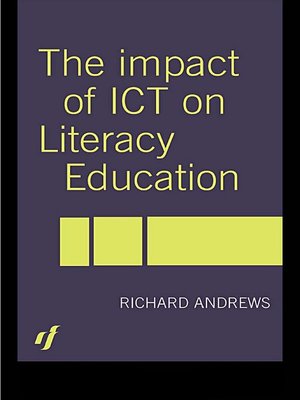 cover image of The Impact of ICT on Literacy Education